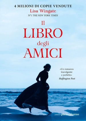 Wingate, Lisa. Il libro degli amici. Libreria Pienogiorno, 2026.