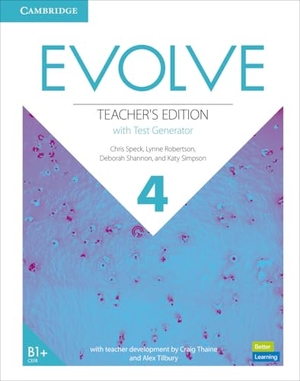 Speck, Chris / Robertson, Lynne et al. Evolve Level 4 Teacher's Edition with Test Generator. Cambridge University Press & Assessment, 2019.