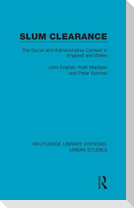 Slum Clearance
