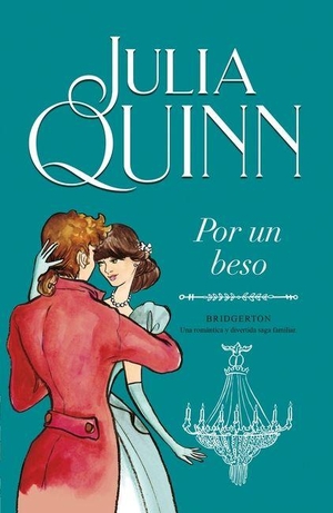 Quinn, Julia. Bridgerton 7 - Por Un Beso. Urano World, 2026.