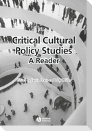 Critical Cultural Policy Studies