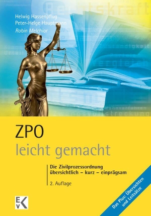 Melchior, Robin / Helwig Hassenpflug et al (Hrsg.). ZPO - leicht gemacht - Die Zivilprozessordnung: übersichtlich - kurz - einprägsam. Ewald von Kleist Verlag, 2013.