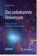 Das unbekannte Universum