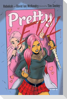 Pretty Evil
