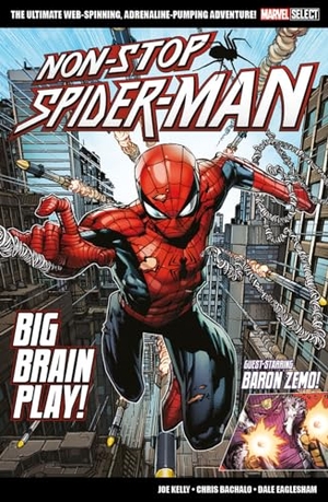 Kelly, Joe. Marvel Select Non-Stop Spider-Man - Big Brain Play!. Turnaround Pub. Serv. Ltd, 2023.