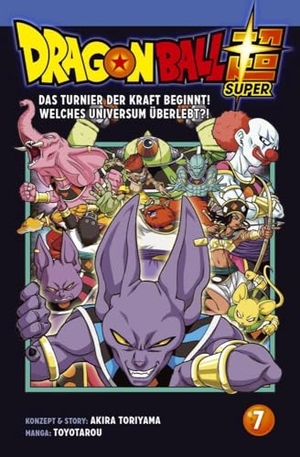 Akira Toriyama / Toyotarou. Dragon Ball Super 7. Carlsen Verlag GmbH, 2019.
