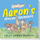 Aaron's African Adventure