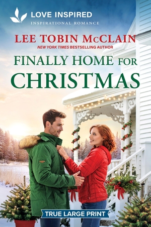 McClain, Lee Tobin. Finally Home for Christmas - An Uplifting Inspirational Romance. Harlequin, 2026.