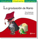 La graduación de Mario