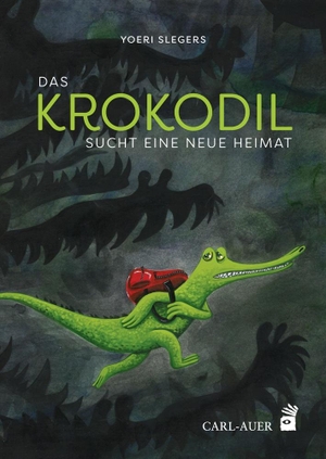 Slegers, Yoeri. Das Krokodil sucht eine neue Heimat. Auer-System-Verlag, Carl, 2021.