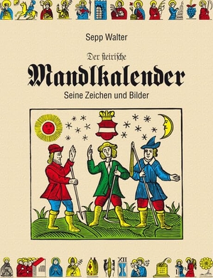 Leykam Alpina (Hrsg.). Der steirische Mandlkalender - Seine Zeichen und Bilder. Cadmos Verlag GmbH, 2025.