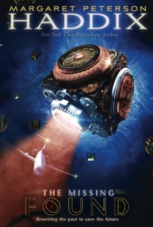 Haddix, Margaret Peterson. Found. Simon & Schuster Books for Young Readers, 2009.