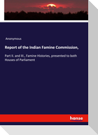 Report of the Indian Famine Commission,