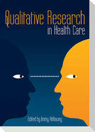Qualitative Research in Health Care