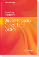 On Contemporary Chinese Legal System