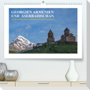 Georgien, Armenien und Aserbaidschan - Streifzüge durch drei unabhängige Kaukasus-Republiken (Premium, hochwertiger DIN A2 Wandkalender 2023, Kunstdruck in Hochglanz)
