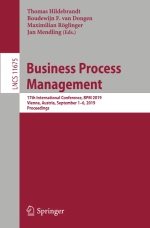 Hildebrandt, Thomas / Jan Mendling et al (Hrsg.). Business Process Management - 17th International Conference, BPM 2019, Vienna, Austria, September 1¿6, 2019, Proceedings. Springer International Publishing, 2019.