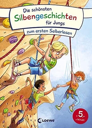 Die schönsten Silbengeschichten für Jungs zum ersten Selberlesen - Erstlesebuch mit farbiger Silbentrennung ab 6 Jahre. Loewe Verlag GmbH, 2021.