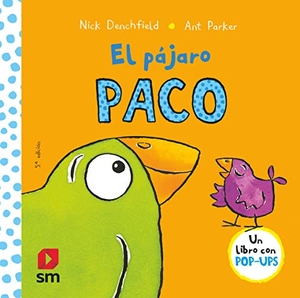 Parker, Ant / Nick Denchfield. El pájaro Paco. Fundación Santa María-Ediciones SM, 2015.