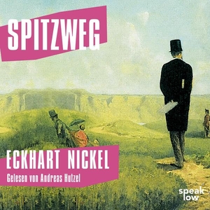 Nickel, Eckhart. Spitzweg. speak low, 2022.