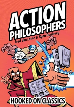 Lente, Fred Van. Action Philosophers: Hooked on Classics. Rocketship Entertainment, 2023.