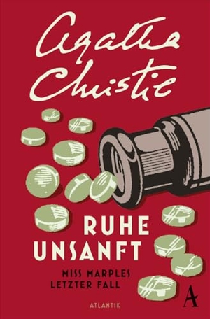 Christie, Agatha. Ruhe unsanft - Ein Fall für Miss Marple. Atlantik Verlag, 2015.