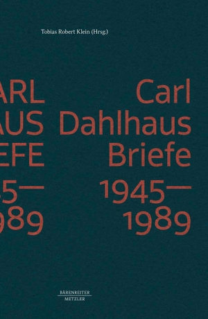 Klein, Tobias Robert (Hrsg.). Carl Dahlhaus: Briefe 1945-1989. Springer-Verlag GmbH, 2022.