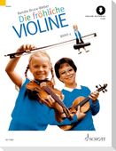 Die fröhliche Violine Band 2