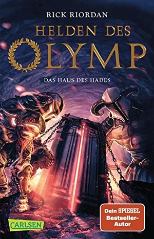 Riordan, Rick. Helden des Olymp 4: Das Haus des Hades. Carlsen Verlag GmbH, 2017.