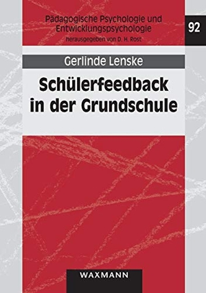 Lenske, Gerlinde. Schülerfeedback in der Grundschule - Untersuchung zur Validität. Waxmann Verlag, 2018.