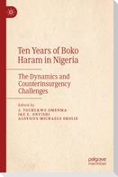 Ten Years of Boko Haram in Nigeria