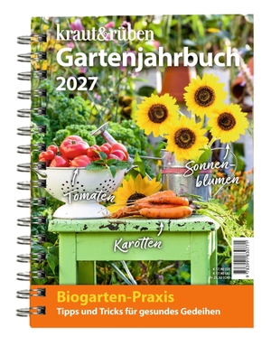 Kraut&Rüben (Hrsg.). kraut&rüben Gartenjahrbuch 2027 - Biogarten-Praxis: Tipps und Tricks für gesundes Gedeihen. Cadmos Verlag GmbH, 2026.