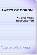Tapes of Coron