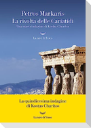 La rivolta delle Cariatidi. Una nuova indagine di Kostas Charitos