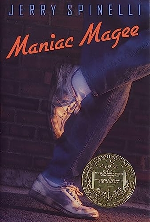 Spinelli, Jerry. Maniac Magee (Newbery Medal Winner). Little, Brown Books for Young Readers, 1990.