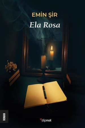 Emin. Ela Rosa. Dipnot Yayinlari, 2025.