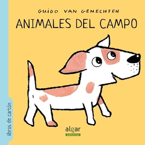 Genechten, Guido Van. Animales del campo. Algar libros S.L.U., 2017.