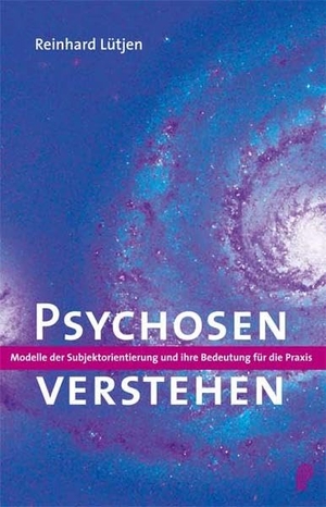 Lütjen, Reinhard. Psychosen verstehen - Modelle der Subjektorientierung und ihre Bedeutung für die Praxis. Psychiatrie-Verlag GmbH, 2007.