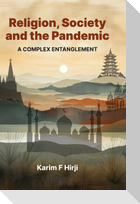 Religion, Society and the Pandemic