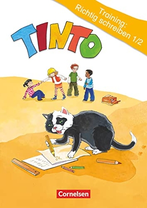 Urbanek, Rüdiger. TINTO 1 und 2. 1./2. Schuljahr - Training: Richtig schreiben 1/2 - Arbeitsheft. Cornelsen Verlag GmbH, 2016.