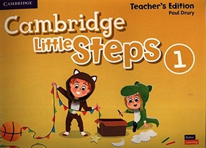 Drury, Paul. Cambridge Little Steps Level 1 Teacher's Edition. Cambridge University Press, 2019.