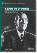 Coward the Dramatist