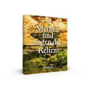 Krämer, Claus. Mythen und Sagen der Kelten. Regionalia Verlag, 2020.