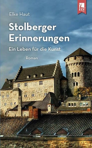 Haut, Elke. Stolberger Erinnerungen - Ein Leben für die Kunst. Eifeler Literaturverlag, 2020.