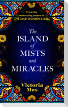 The Island of Mists and Miracles