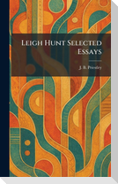 Leigh Hunt Selected Essays