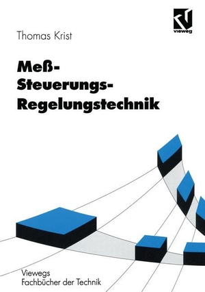 Krist, Thomas. Meß- Steuerungs- Regelungstechnik - Formeln, Daten und Begriffe. Vieweg+Teubner Verlag, 1991.