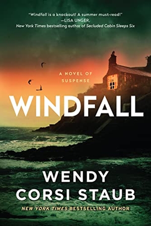 Staub, Wendy Corsi. Windfall - A Novel of Suspense. HarperCollins, 2023.