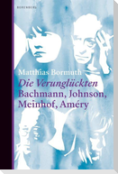Die Verunglückten