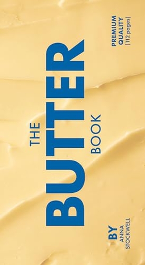 Stockwell, Anna. The Butter Book. Abrams & Chronicle Books, 2026.